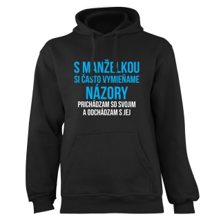 Mikina s potlačou "S manželkou si často vymieňame názory"