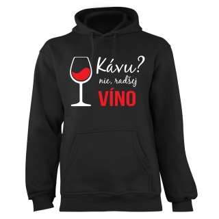 Mikina s potlačou "Kávu? Nie, radšej víno"