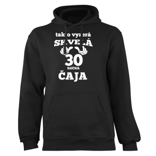 Mikina s potlačou "Takto vyzerá skvelá X ročná čaja"