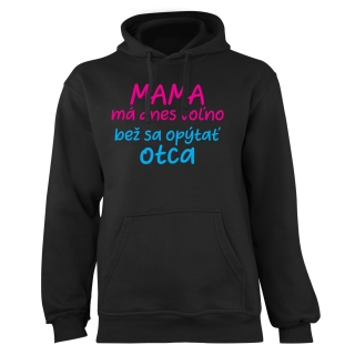 Mikina s potlačou "Mama má dnes voľno"