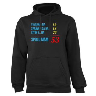 Mikina s potlačou "Vyzerám na"