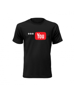Vtipné tričko s potlačou "*** YOU"
