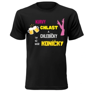 Vtipné tričko s potlačou "Kurvy chlast a chlebíčky"