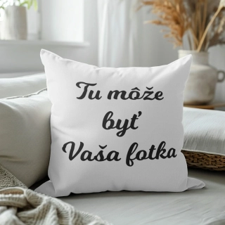 Vankúš s vlastnou fotografiou