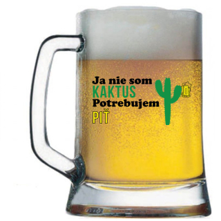 Pivový krígel s potlačou Ja nie som kaktus