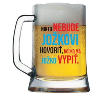 Pivový krígel s potlačou Nikto nebude *meno* hovoriť, koľko má *meno* vypiť
