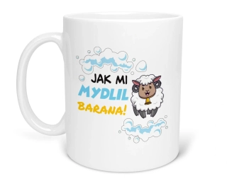 Hrnček s potlačou "Jak mi mydlil barana!"