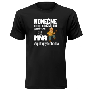 Vtipné tričko s potlačou "Spokojný dôchodca"