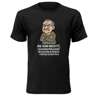 Vtipné tričko s potlačou "Nie som mrzutý"