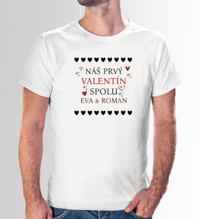 Tričko s potlačou "Náš prvý valentín spolu" s menami na želanie