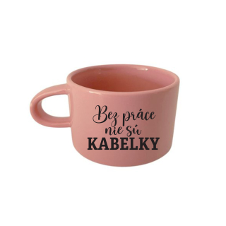 Hrnček makrónka Bez práce nie sú KABELKY