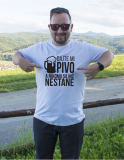 Vtipné tričko s potlačou "Dajte mi pivo a nikomu sa nič nestane"