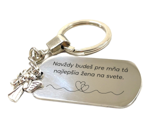 Kľúčenka z nerezovej ocele "Navždy budeš pre mňa tá najlepšia žena na svete"
