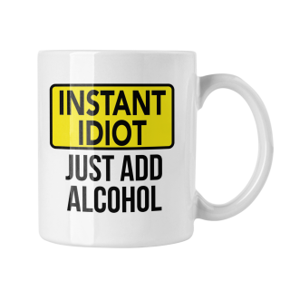 Hrnček s potlačou Instant idiot