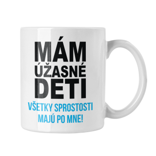Hrnček s potlačou Mám úžasné deti