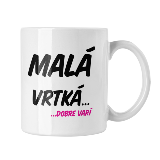 Hrnček s potlačou Malá vrtká
