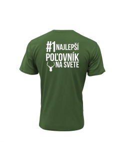 Vtipné tričko s potlačou "Najlepší poľovník na svete"
