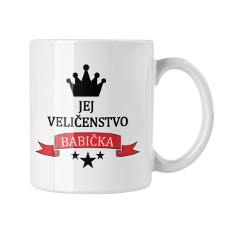 Hrnček s potlačou Jej Veličenstvo