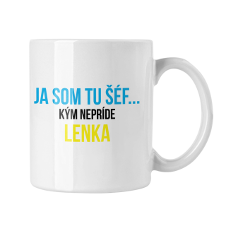 Hrnček s potlačou Ja som tu šéf...