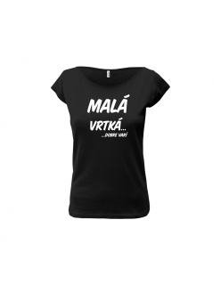 Vtipné tričko s potlačou "Malá, vrtká...dobre varí"