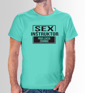 Vtipné tričko s potlačou "Sex inštruktor"