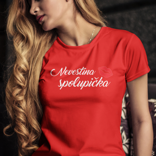 Vtipné tričko s potlačou "Nevesta spolupička"