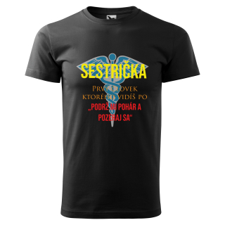 Vtipné tričko s potlačou "Sestrička"