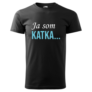 Vtipné tričko s potlačou "Ja som *MENO*"